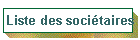 Liste des socitaires
